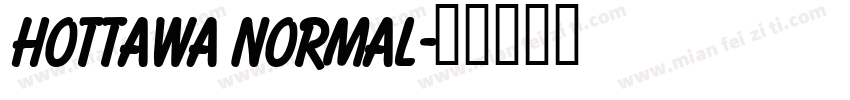 HOttawa Normal字体转换